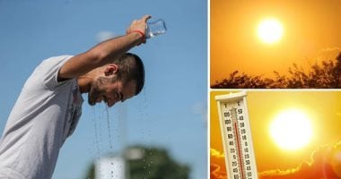المحسوسة تصل 45 درجة بهذه المناطق.. درجات الحرارة المتوقعة بكافة الأنحاء