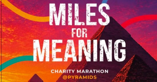 Miles for Meaning ينطلق من الأهرامات 18 سبتمبر لدعم أطفال السكرى